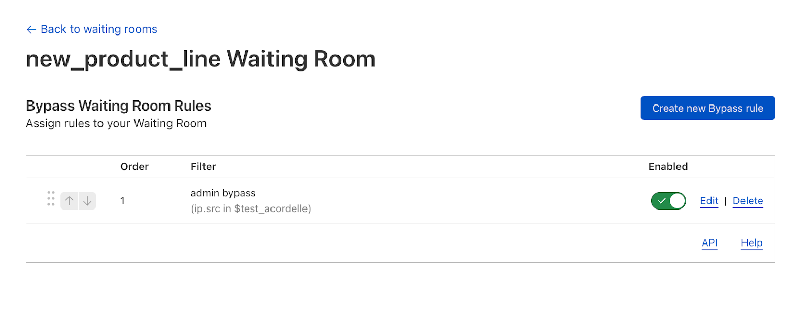 Enable or disabled Waiting Room rules from an individual waiting room’s rule management dashboard.