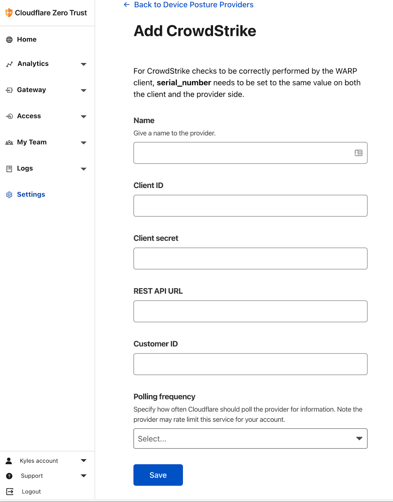 Setup screen showing required fields to establish connection between CrowdStrike and Cloudflare Zero Trust