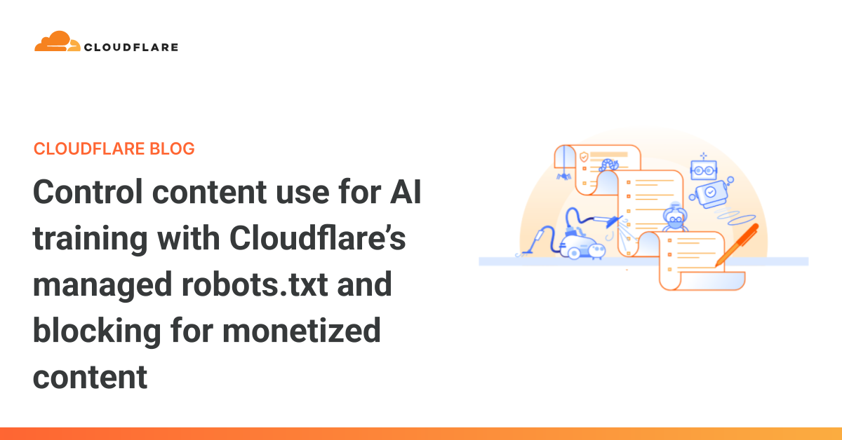 通过Cloudflare管理的robots.txt和对盈利内容的阻止，控制AI训练中的内容使用