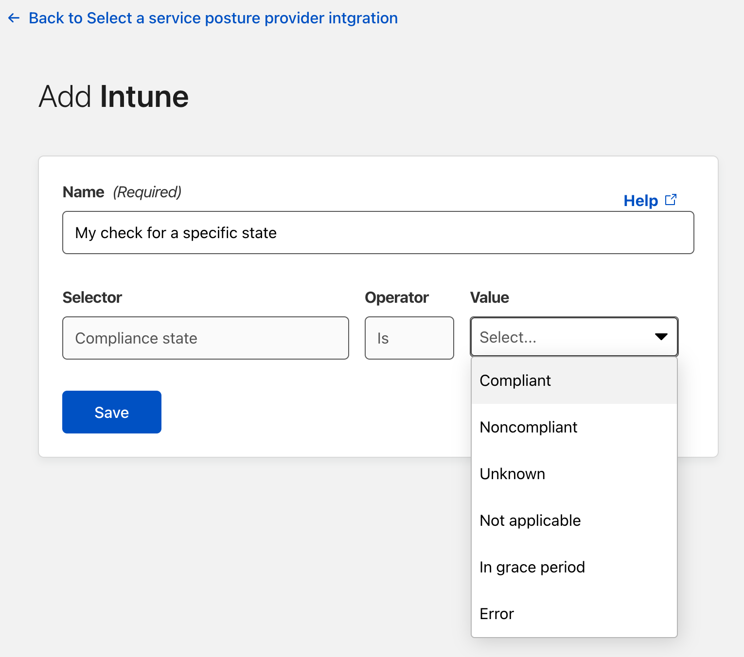 Screenshot showing the compliance state fields accessible from Microsoft by this posture integration. They are: Compliant, Noncompliant, Unknown, Not applicable, In grace period and Error