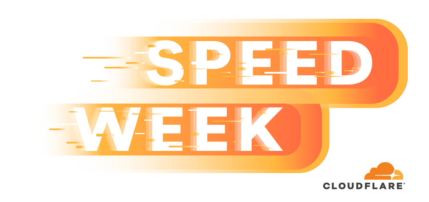 Cloudflare Speed Week