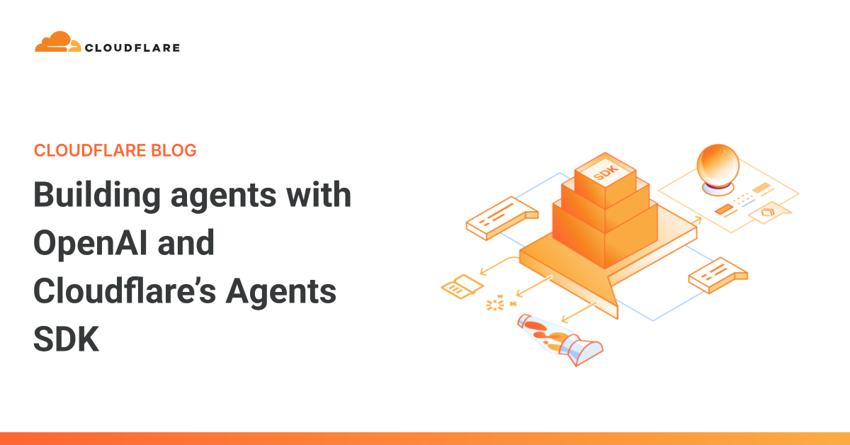 使用OpenAI和Cloudflare的Agents SDK构建智能代理