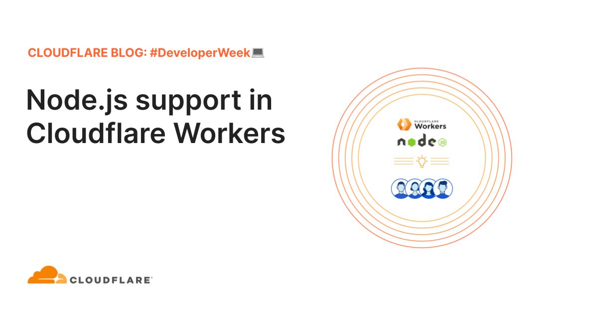 Node Js Support In Cloudflare Workers Node Js Support In Cloudflare Workers